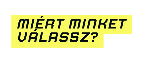 Miért minket válassz